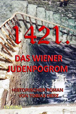 [Geschichte(n) aus Wien 03] • 1421. · Das Judenpogrom von Wien